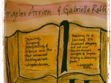 Healing Wisdom: Angeles Arrien & Gabrielle&nbsp;Roth
